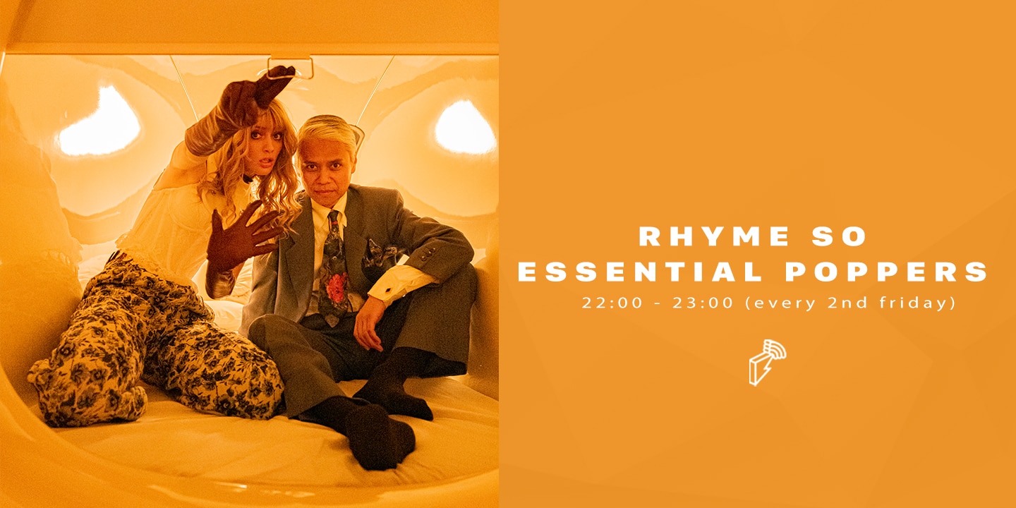 RHYME SO ESSENTIAL POPPERS #014 : 地球の外へ… | block.fm