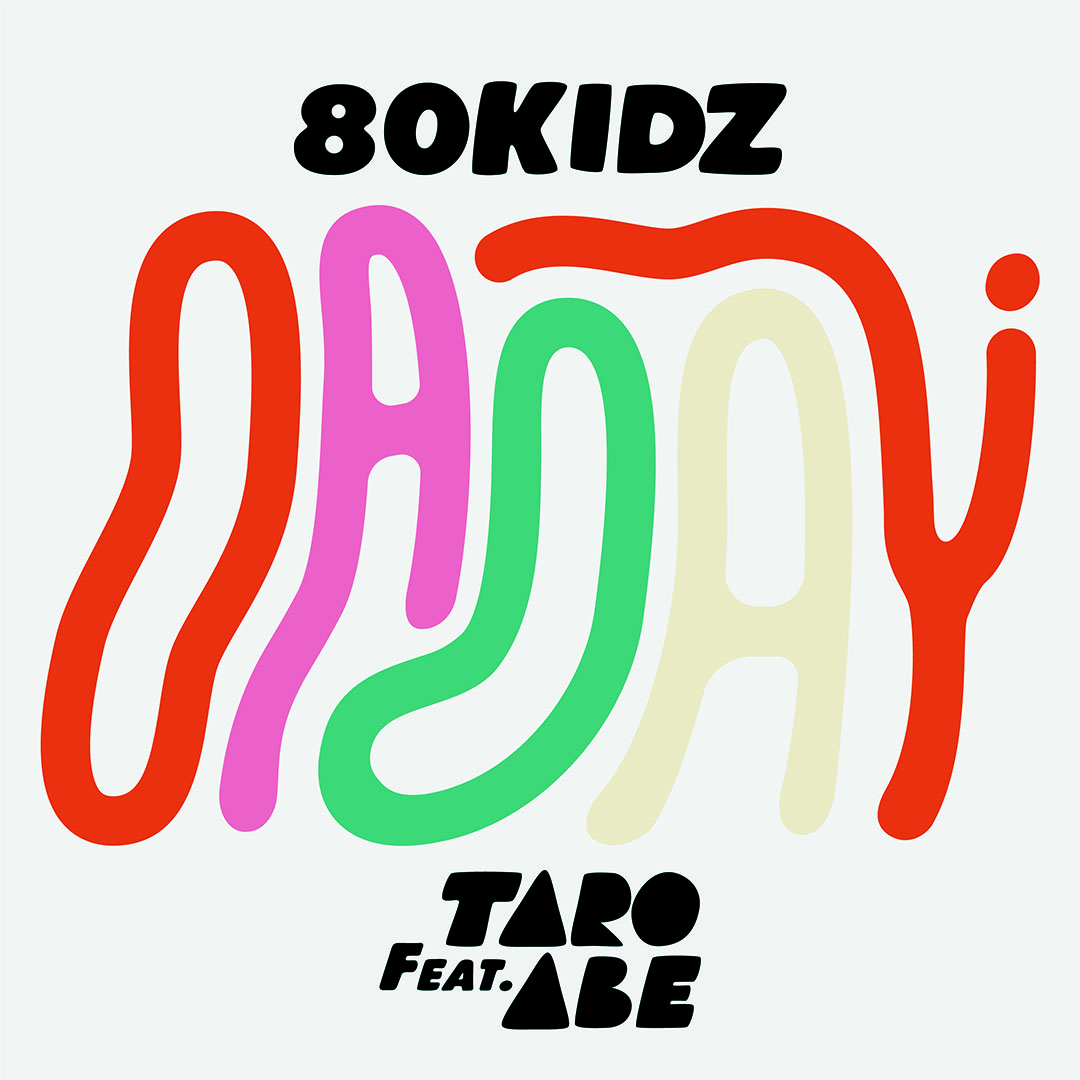80KIDZ、Taro Abeとのコラボでキャッチーなダンス・ポップ「O-A-O-A-Y